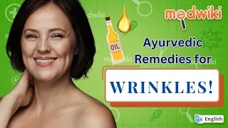 Ayurvedic Remedies for Wrinkles