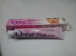 O Fair Plus Cream