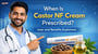 When Is Castor NF Cream Prescribed? Uses and Benefits Explained!