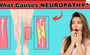 What causes neuropathy?