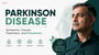 Parkinson Disease: Symptoms, Causes, Treatment, and Prevention