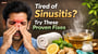 Tired of Sinusitis? Try These Proven Fixes!