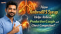 How Ambrodil S Syrup Helps Relieve Productive Cough and Chest Congestion?