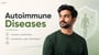 Autoimmune Diseases: Causes, Symptoms, Diagnosis, and Treatment