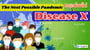 Disease X The Next Possible Pandemic