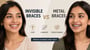 Invisible Braces Vs Metal Braces: Cost, Comfort, and Effectiveness