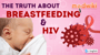 The truth about breastfeeding and HIV – it's not what you think!