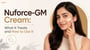 Nuforce-GM Cream: What It Treats and How to Use It