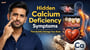 Hidden Calcium Deficiency Symptoms That Quietly Damage Your Body!