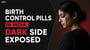 Birth Control Pills in India: Dark Side Exposed!