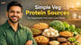 Simple Veg Protein Sources For Vegetarians That Aren’t Just Paneer!